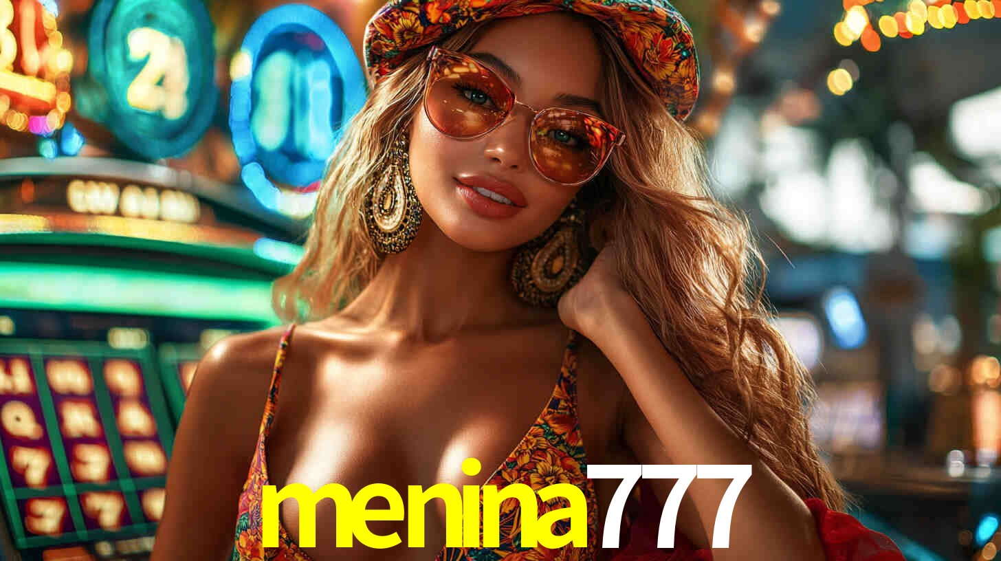 menina 777 bet
