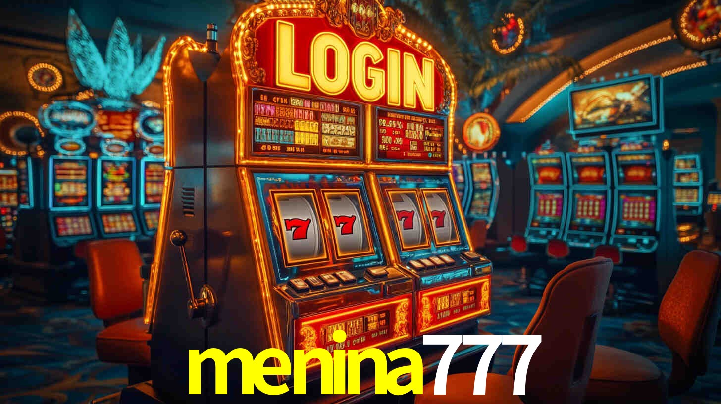 Experimente o Login Seguro Premium no menina777