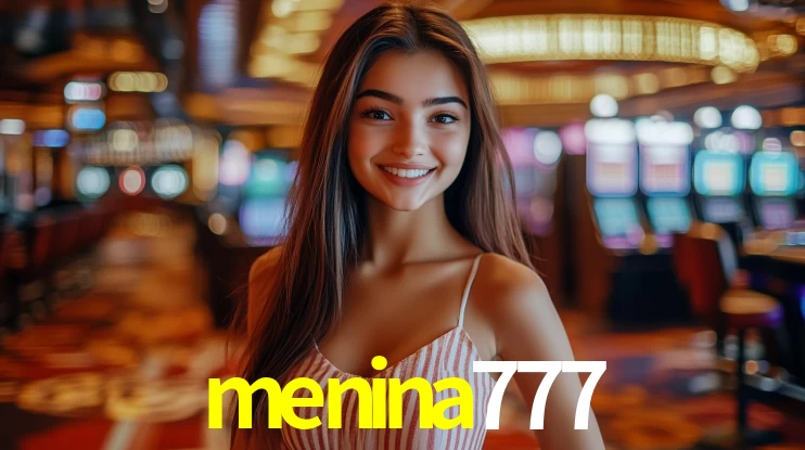menina777,menina777.com
